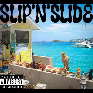 Slip'N'Slide