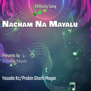 Nacham Na Mayalu