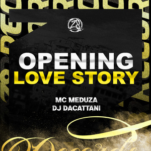 Opening Love Story