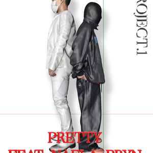 PROJECT .1 - PRETTY (feat. Nafla & Bryn)