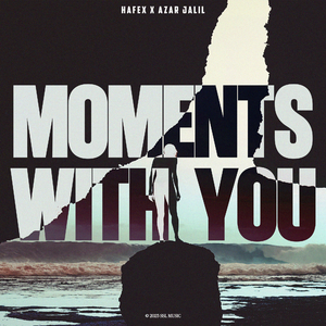 Moments With You