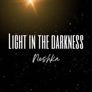 Light in the darkness