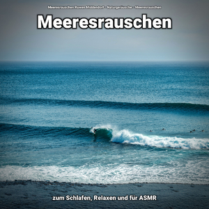 Besinnliche Meereswellen