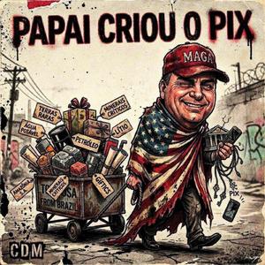 Papai Criou O Pix