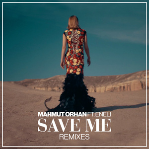 Save Me (Mert Oksuz Remix)