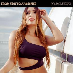 Bodrum Anthem (feat. VolkanEsmer)