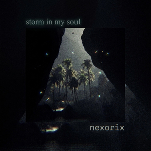Storm in my soul