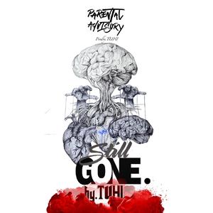 STILL GONE