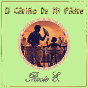 El Cariño De Mi Padre