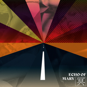 Echo Of Mary