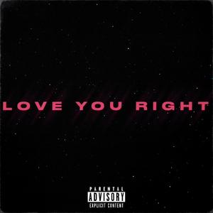 Love You Right