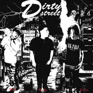 Dirty Streets（Prod By 4Harry）