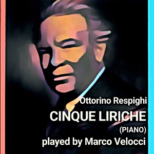 Cinque liriche, P. 108: No. 5, La fine (Piano Solo Version)