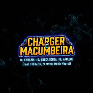 Charger & Macumbeira