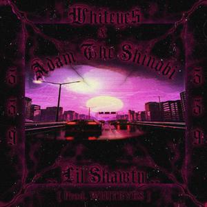 Lil Shawty (feat. Adam the Shinobi)