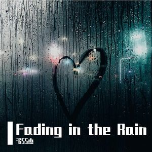 Fading in the Rain