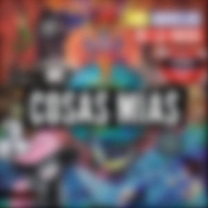 Cosas Mias (feat. Javier Malosetti)