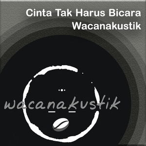 Cinta Tak Harus Bicara