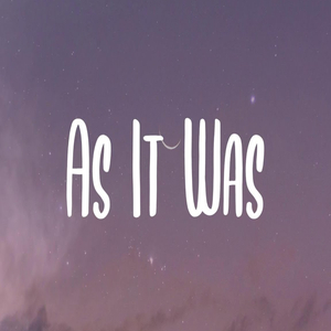 As It Was