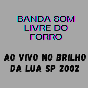 Solteirona (Ao Vivo)