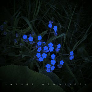 -AZURE MEMORIES-