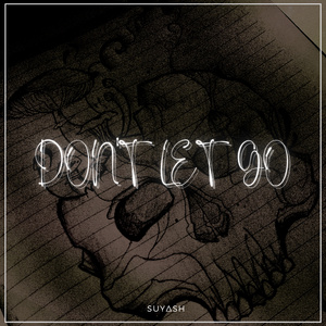 Don't Let Go