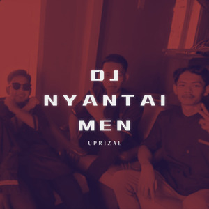 Dj Nyantai Men