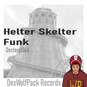 Helter Skelter Funk