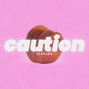 Caution