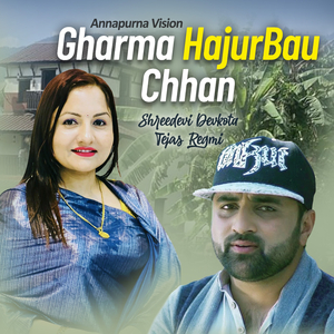 Gharma Hajur Bau Chhan