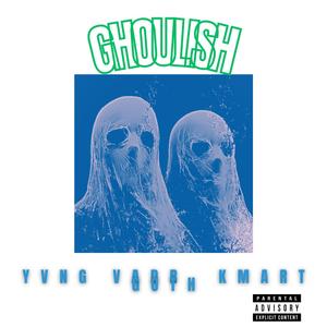 GHOULISH