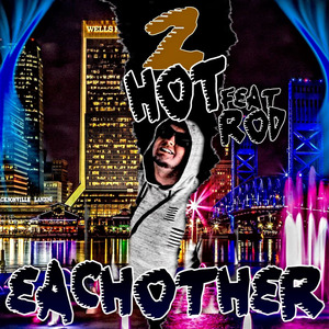 Each Other (feat. Rod)