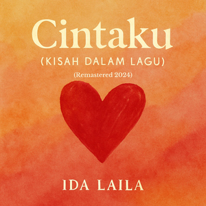 Cintaku (Kisah Dalam Lagu) [Remastered 2024]
