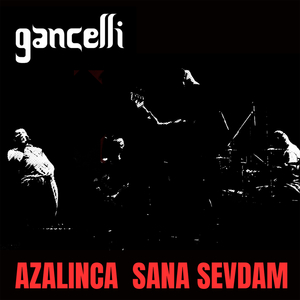Azalınca Sana Sevdam