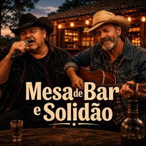 Mesa de Bar e Solidão - Sertanejo Modão Raiz - (HIT)