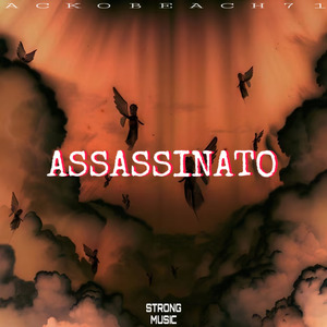 Assassinato (Strong Music)
