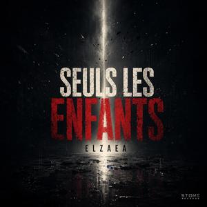 Seuls les Enfants