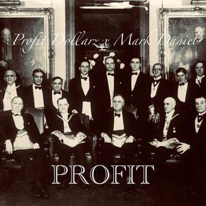 Profit (feat. Mark Daniel)