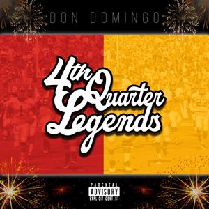 4th Quarter Legends (feat. Rob.SUMBDY)