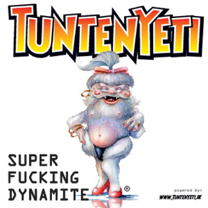 Super F**kin Dynamite