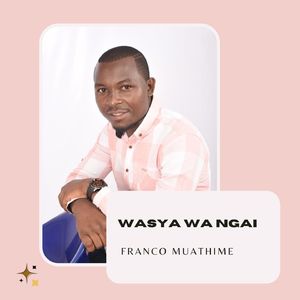 Wasya wa Ngai