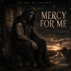 Mercy for Me