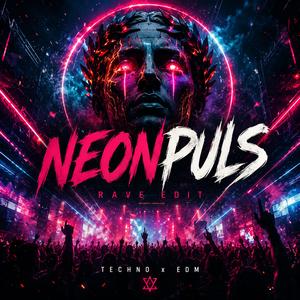 Neonpuls (Rave Edit)