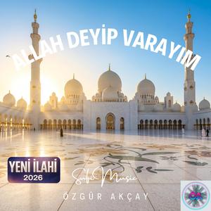 Allah Deyip Varayım