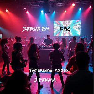 Serve Em