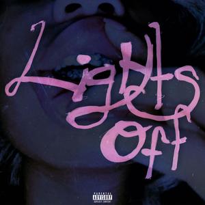 LIGHTS OFF (feat. Southsidesilhouette)
