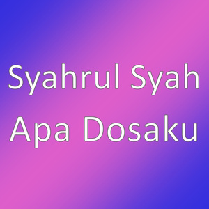 Apa Dosaku