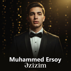 Əzizim