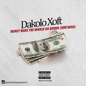 Money Make The World Go Round (MMTWGR)