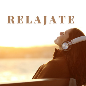 Relajate
